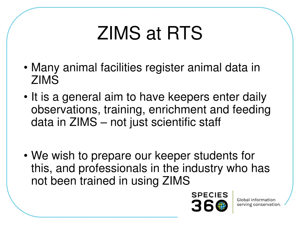 zims at rts