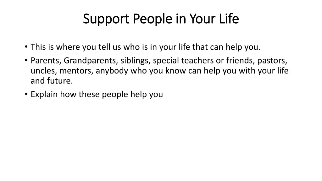 support people in your life support people