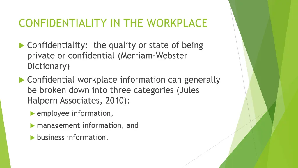 confidentiality in the workplace