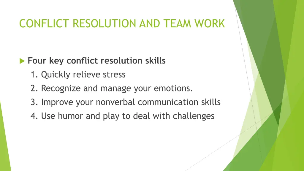 conflict resolution and team work