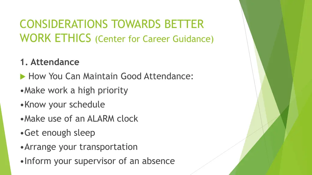 considerations towards better work ethics center 1