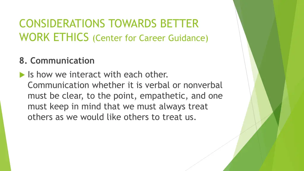 considerations towards better work ethics center 11