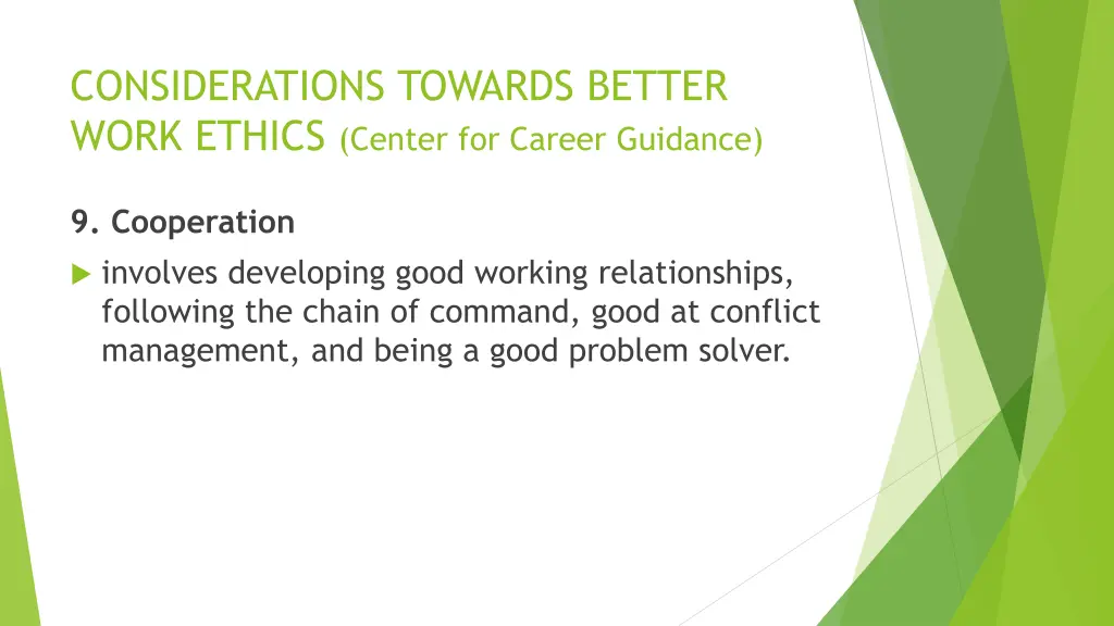 considerations towards better work ethics center 12