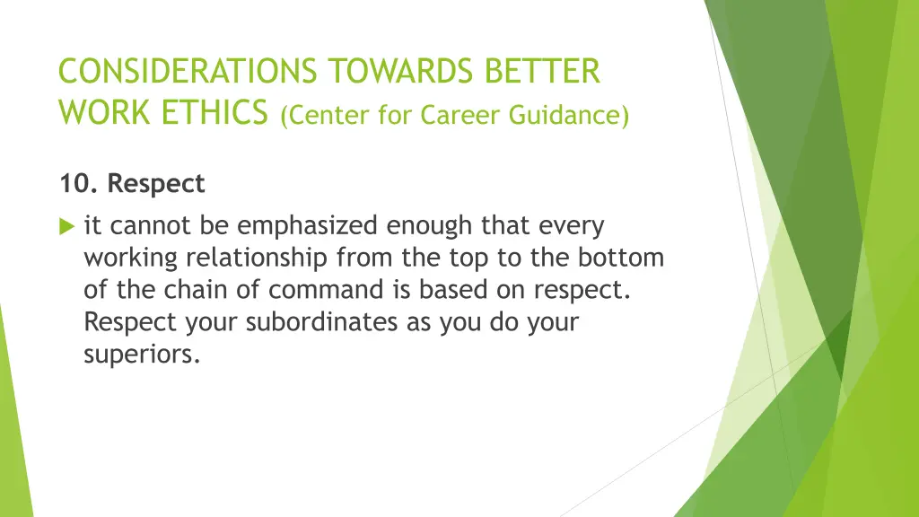 considerations towards better work ethics center 13