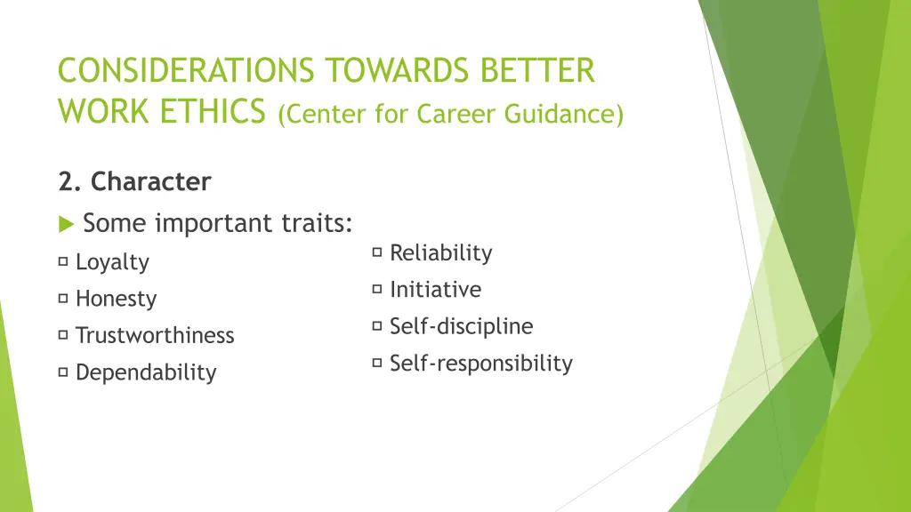 considerations towards better work ethics center 3