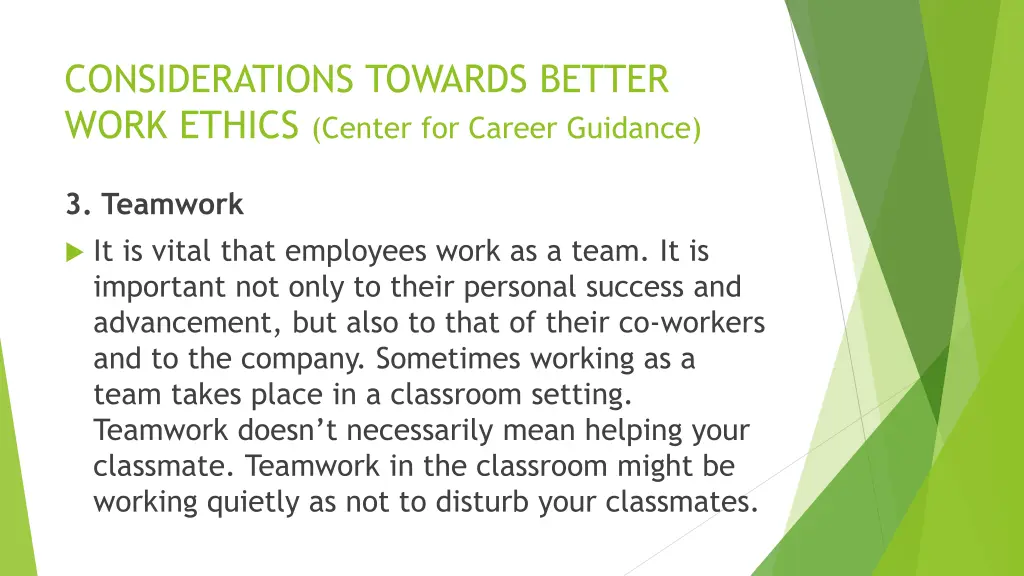 considerations towards better work ethics center 4