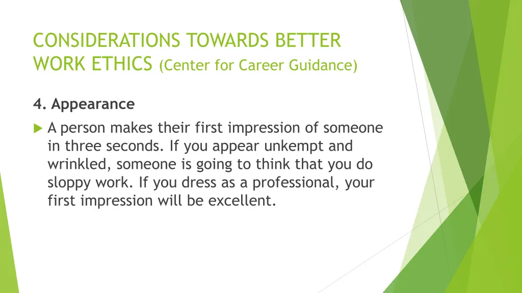 considerations towards better work ethics center 6