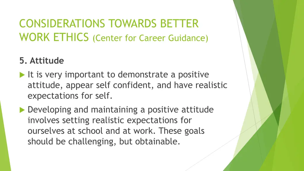 considerations towards better work ethics center 7