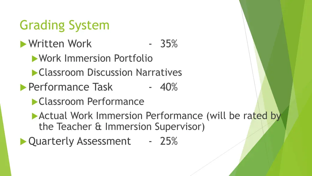 grading system