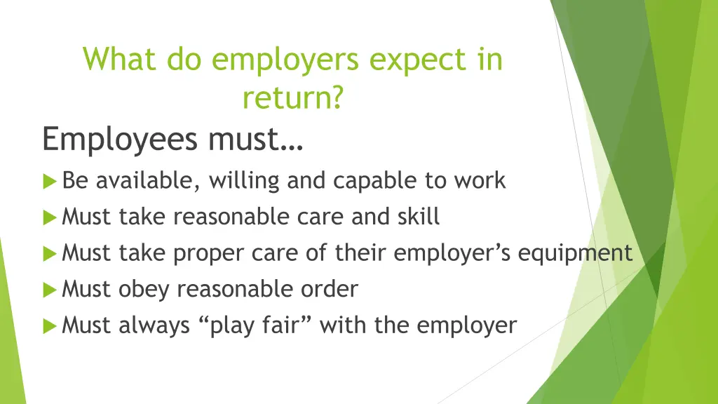 what do employers expect in return employees must