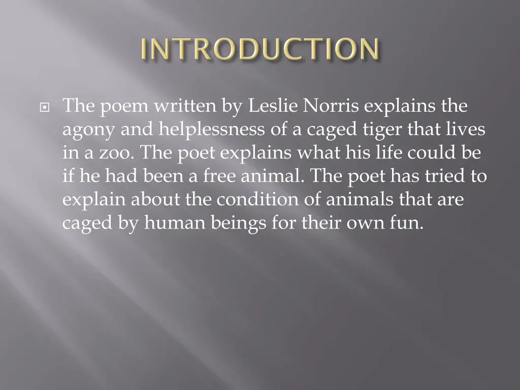 the poem written by leslie norris explains