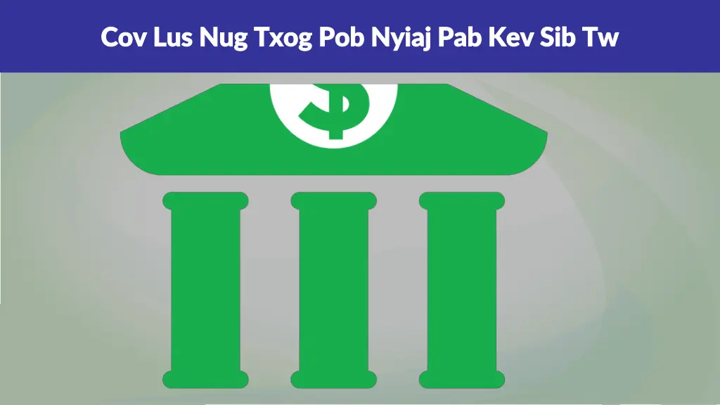 cov lus nug txog pob nyiaj