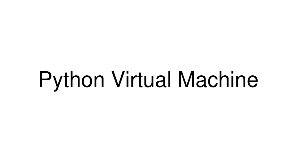 python virtual machine