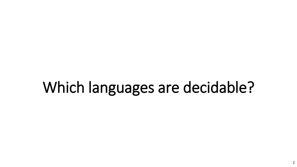 which languages are decidable which languages