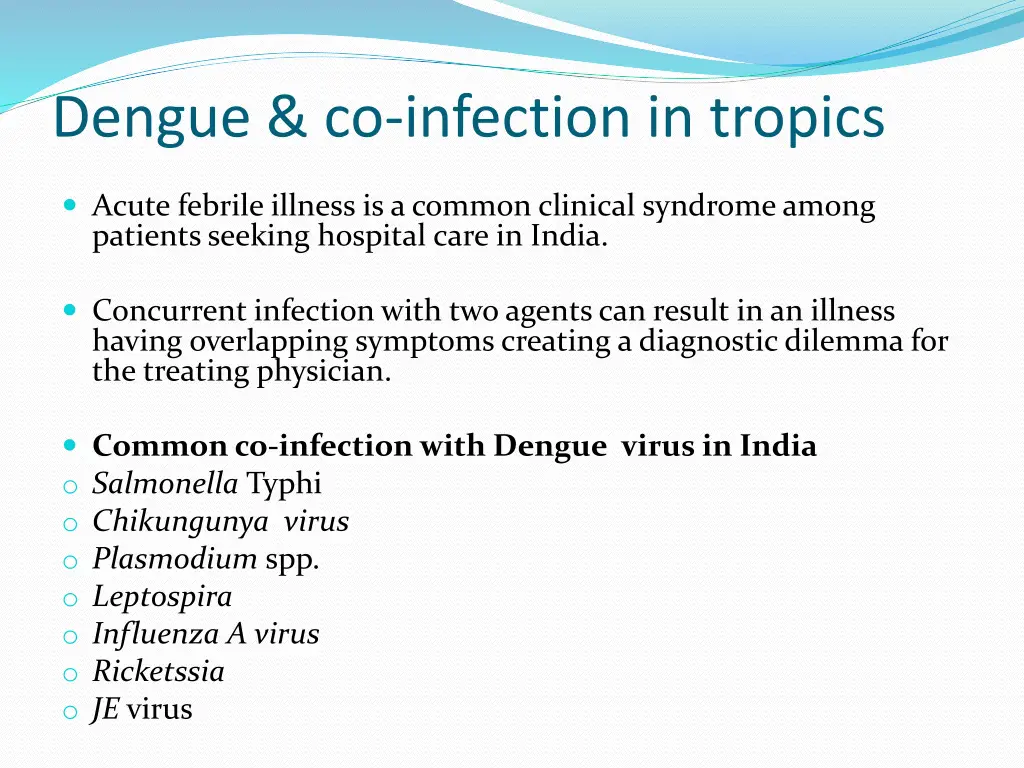 dengue co infection in tropics