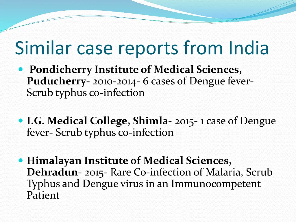 similar case reports from india pondicherry