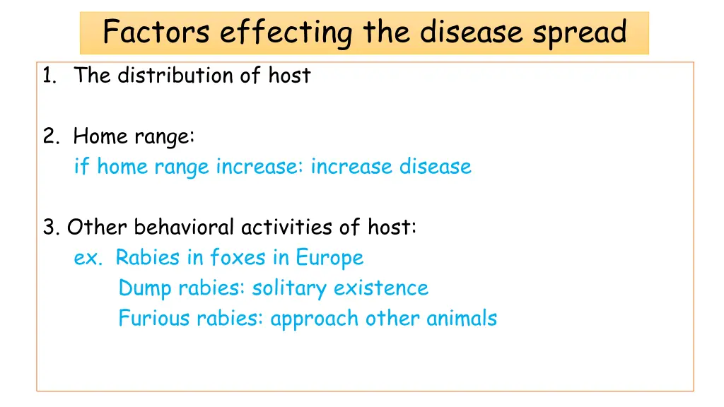 factors effecting the disease spread