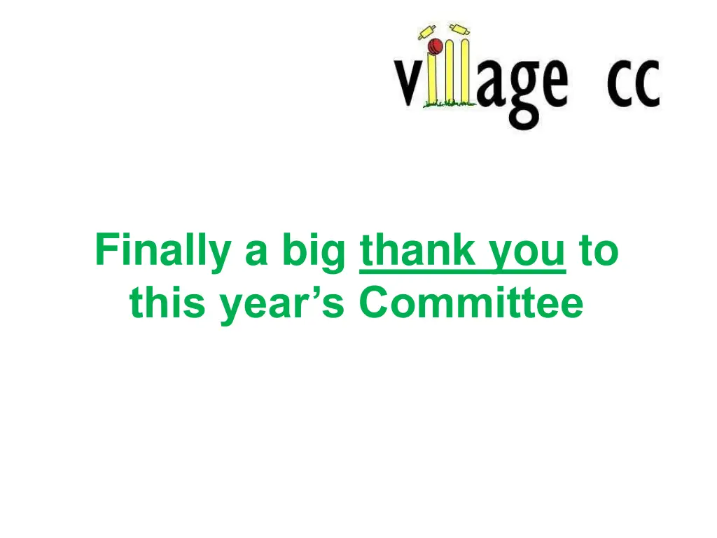 finally a big thank you to this year s committee