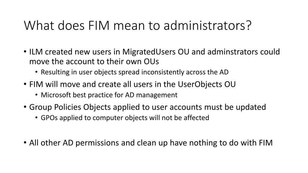 what does fim mean to administrators