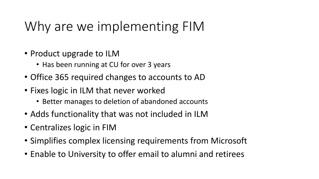 why are we implementing fim