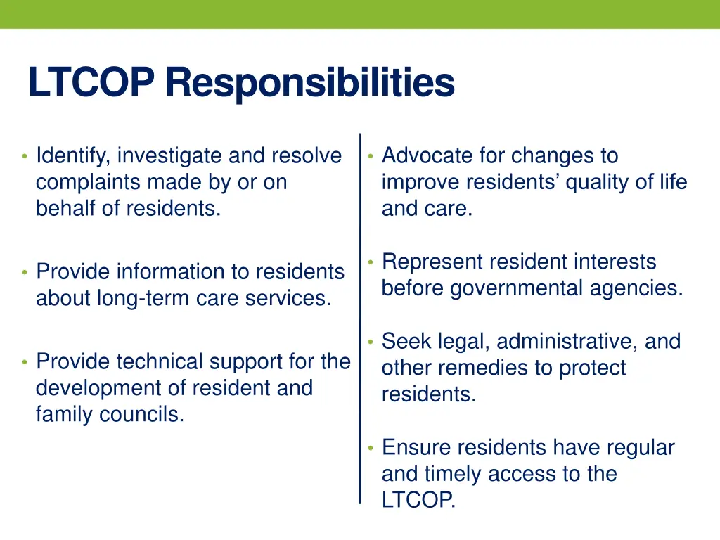 ltcop responsibilities