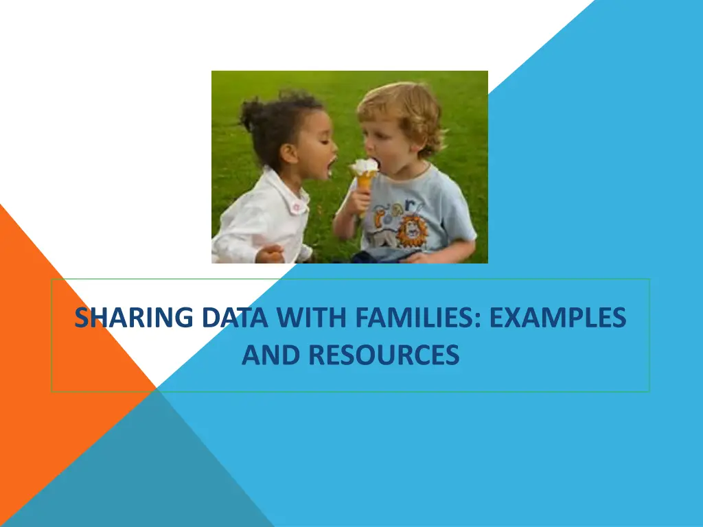 sharing data with families examples and resources