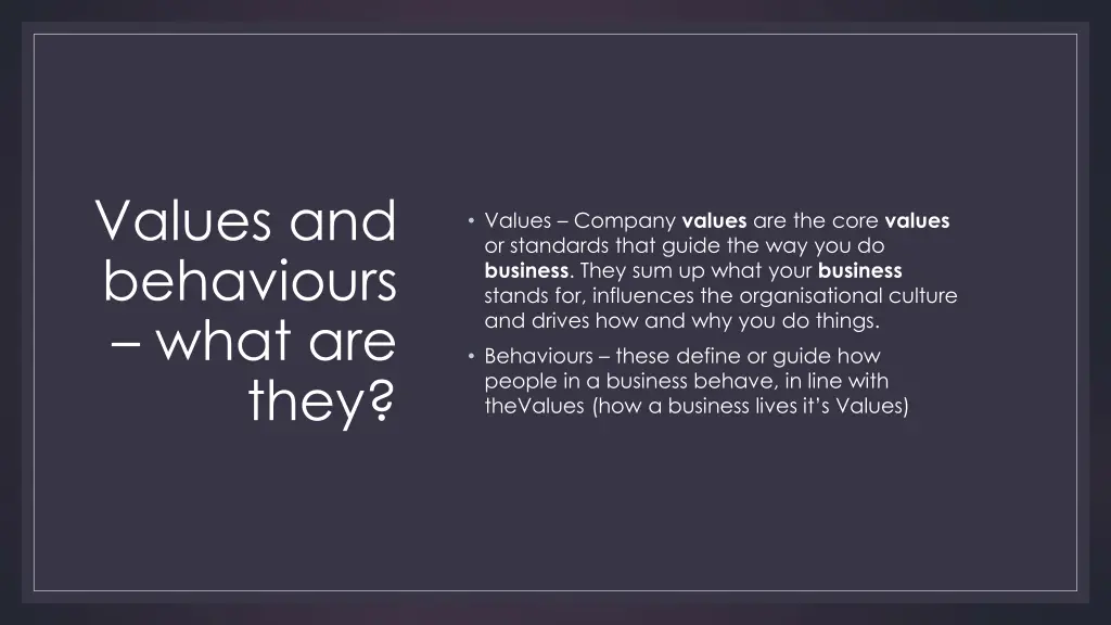 values and behaviours what are they