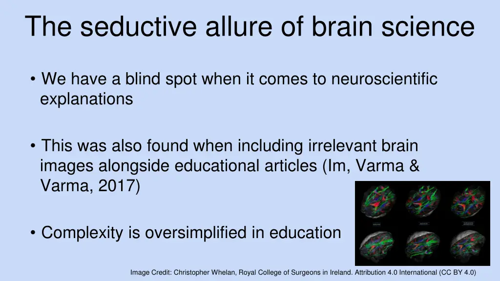 the seductive allure of brain science