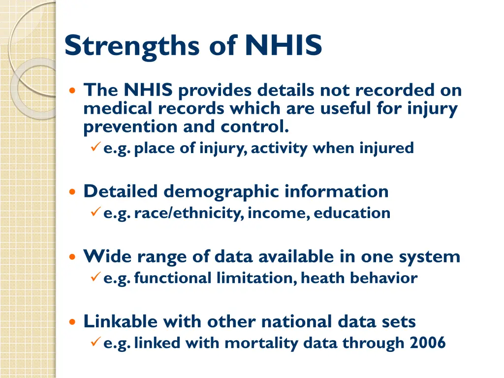 strengths of nhis