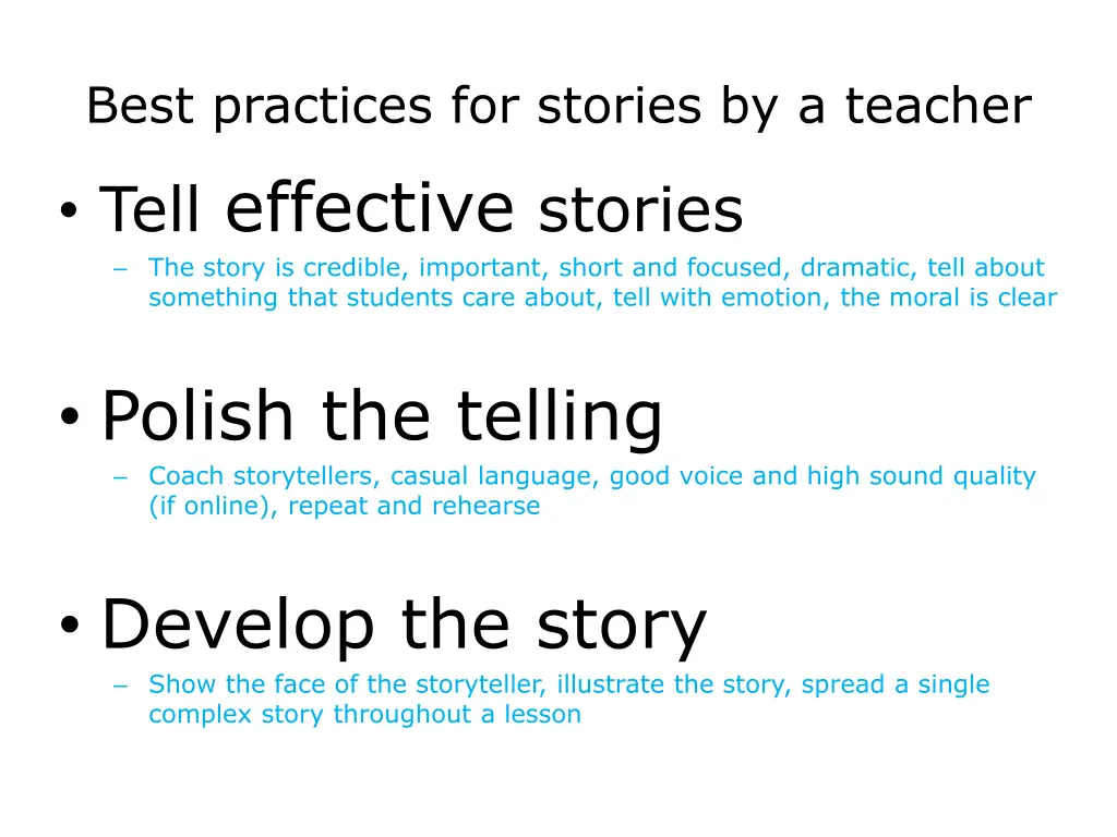 best practices for stories by a teacher tell