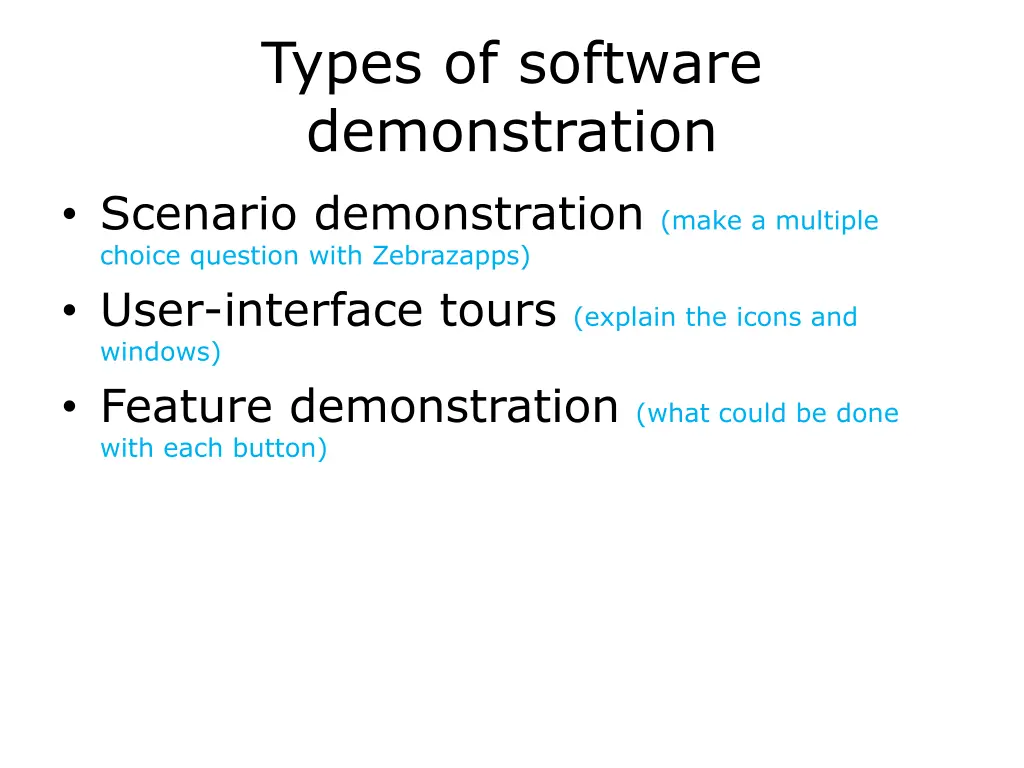 types of software demonstration scenario