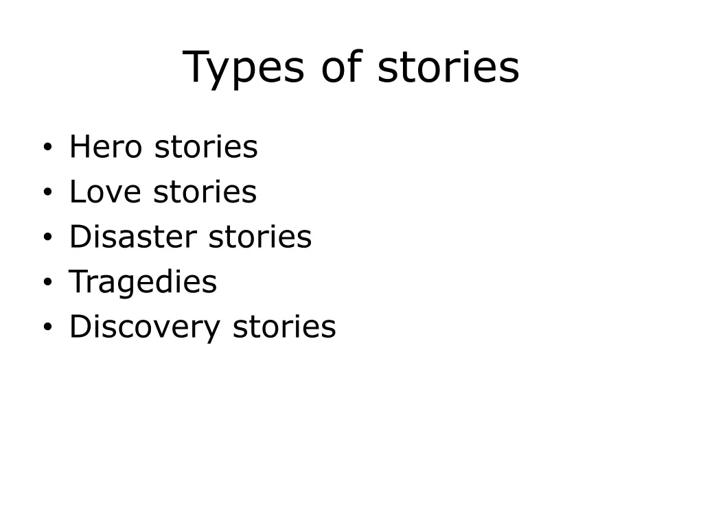 types of stories