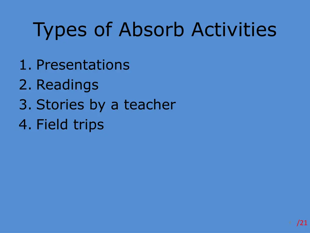 types of absorb activities