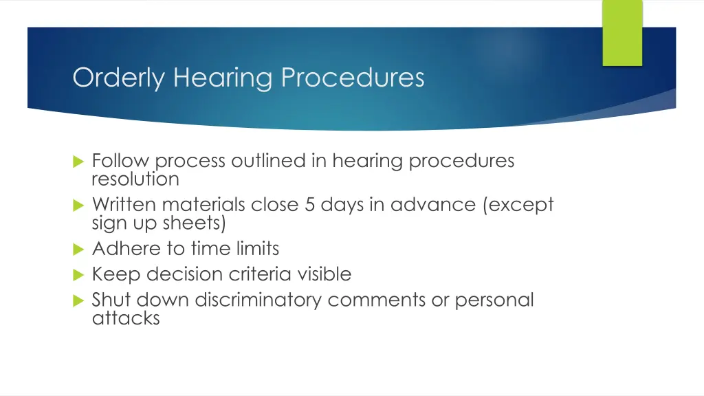 orderly hearing procedures