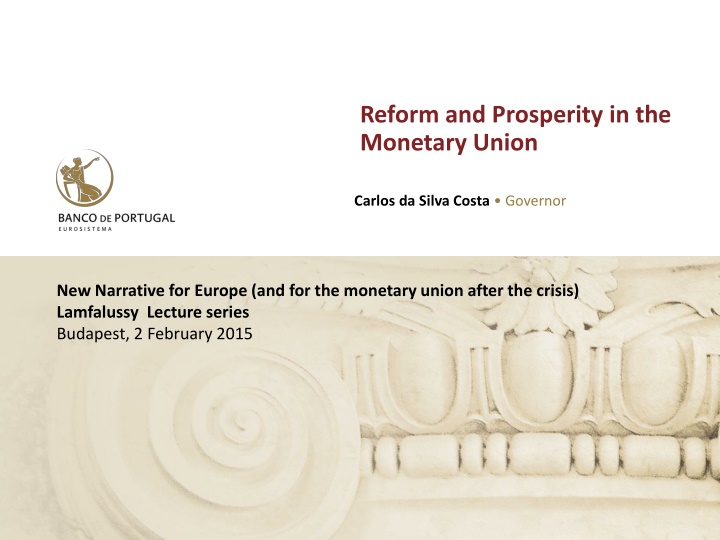 reform and prosperity in the monetary union