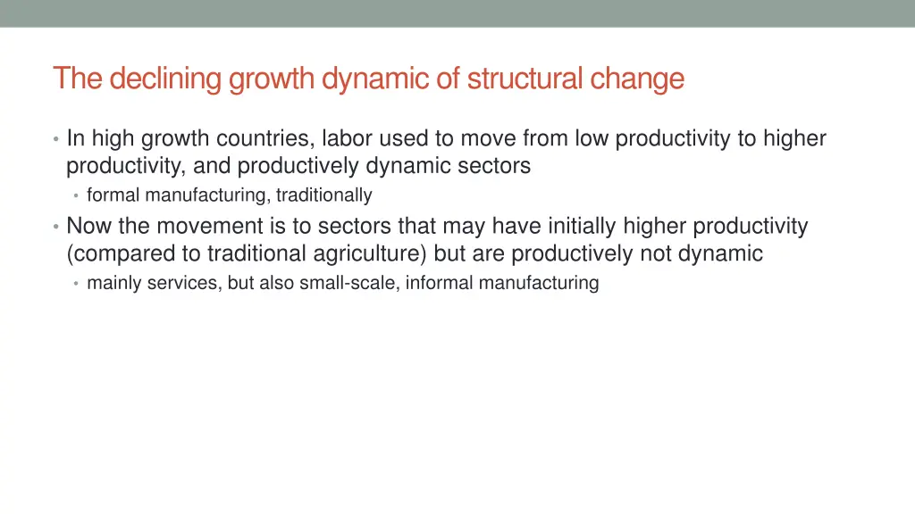 the declining growth dynamic of structural change