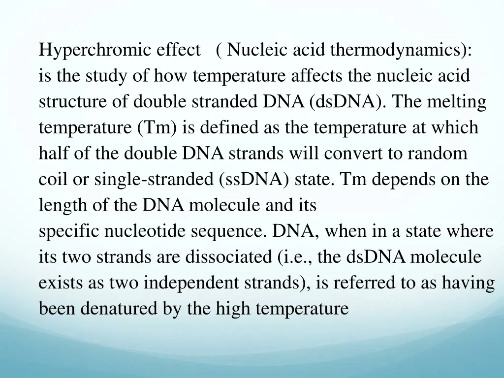 hyperchromic effect nucleic acid thermodynamics