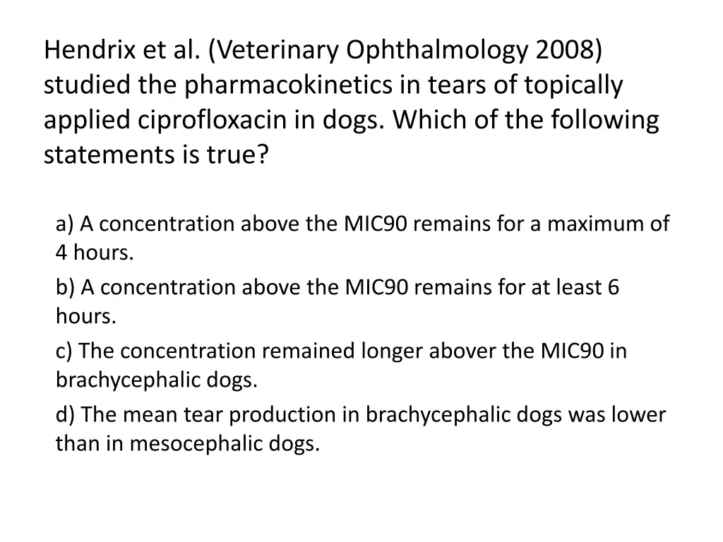 hendrix et al veterinary ophthalmology 2008