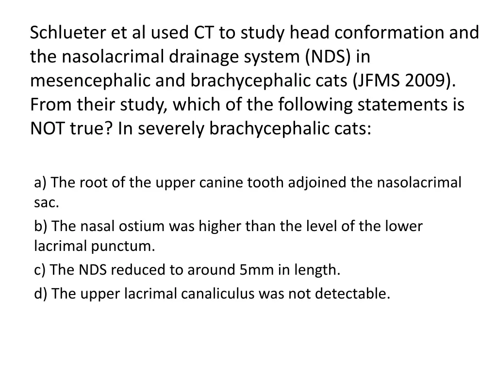 schlueter et al used ct to study head