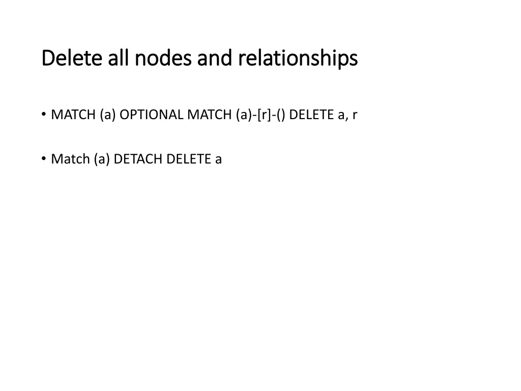 delete all nodes and relationships delete