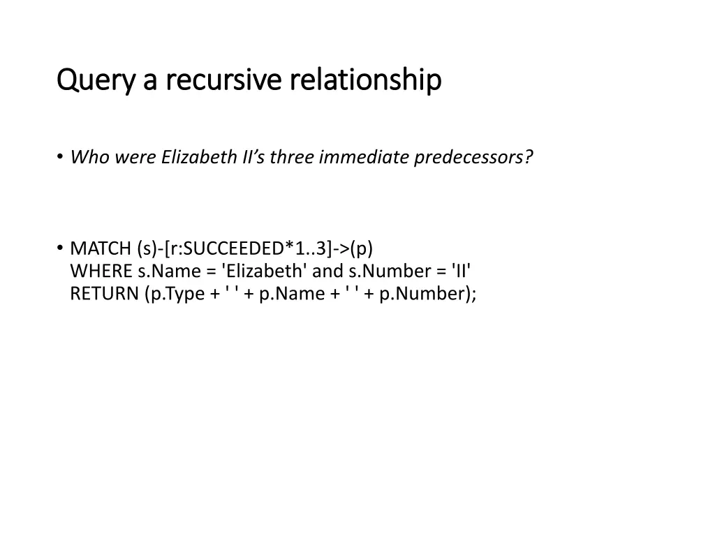 query a recursive relationship query a recursive 2