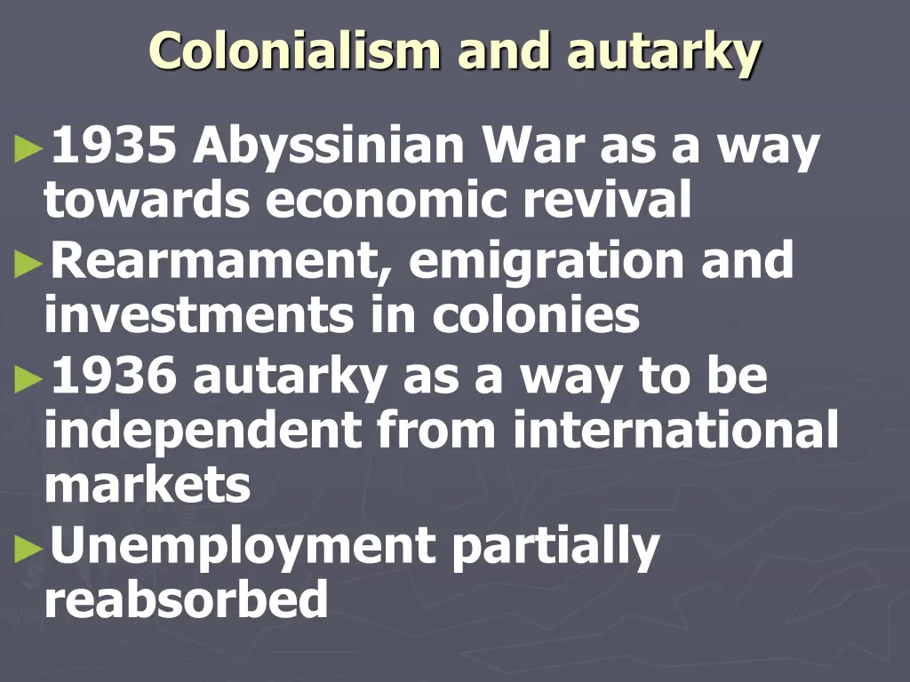 colonialism and autarky