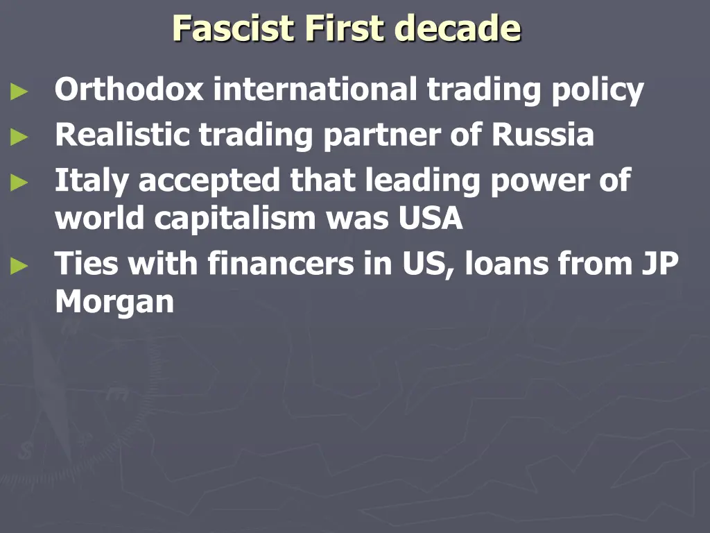 fascist first decade