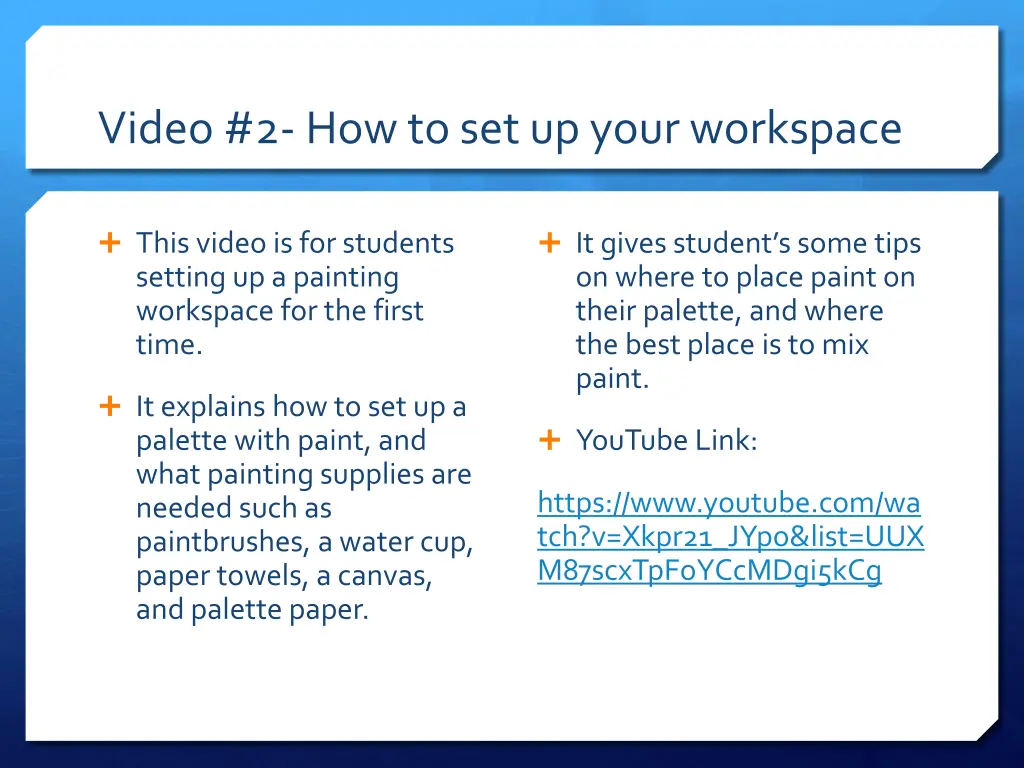 video 2 how to set up your workspace