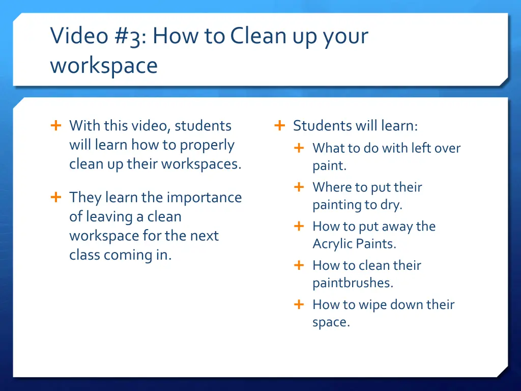 video 3 how to clean up your workspace