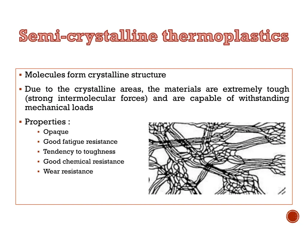 semi crystalline thermoplastics