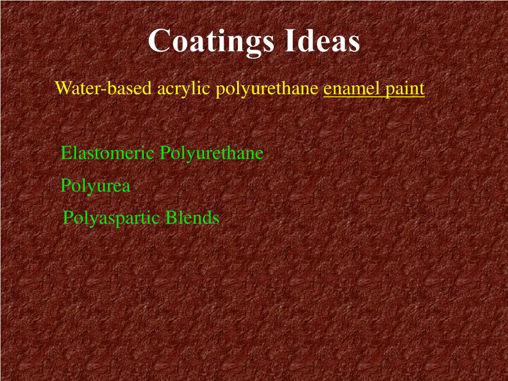 coatings ideas