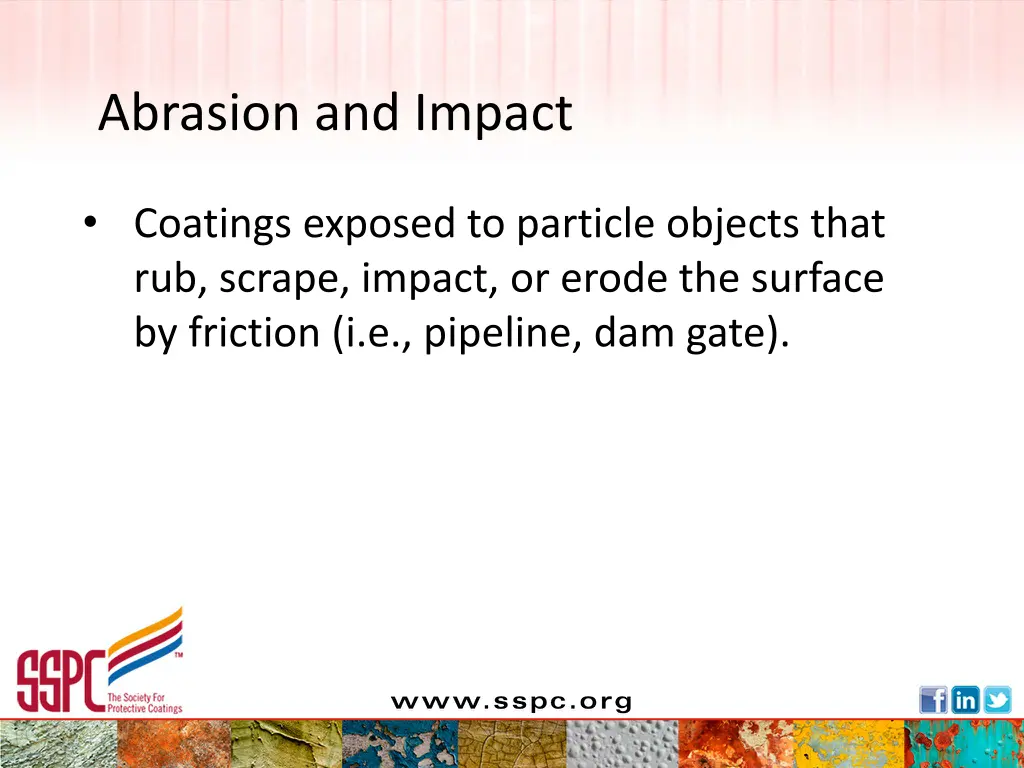 abrasion and impact