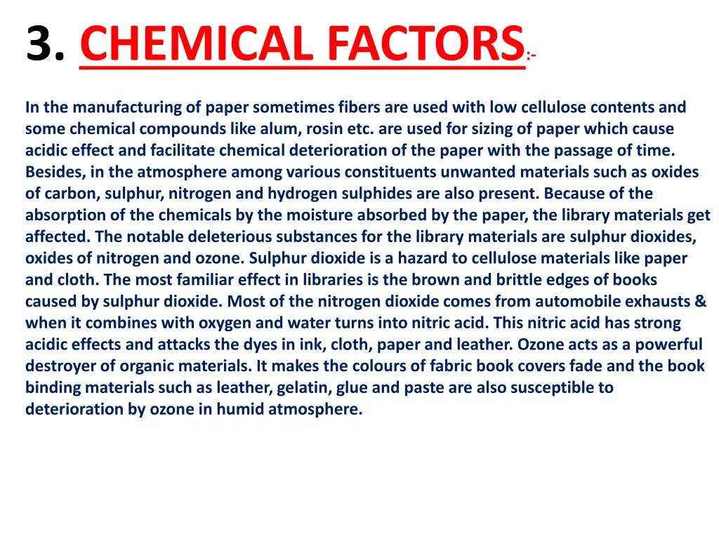 3 chemical factors