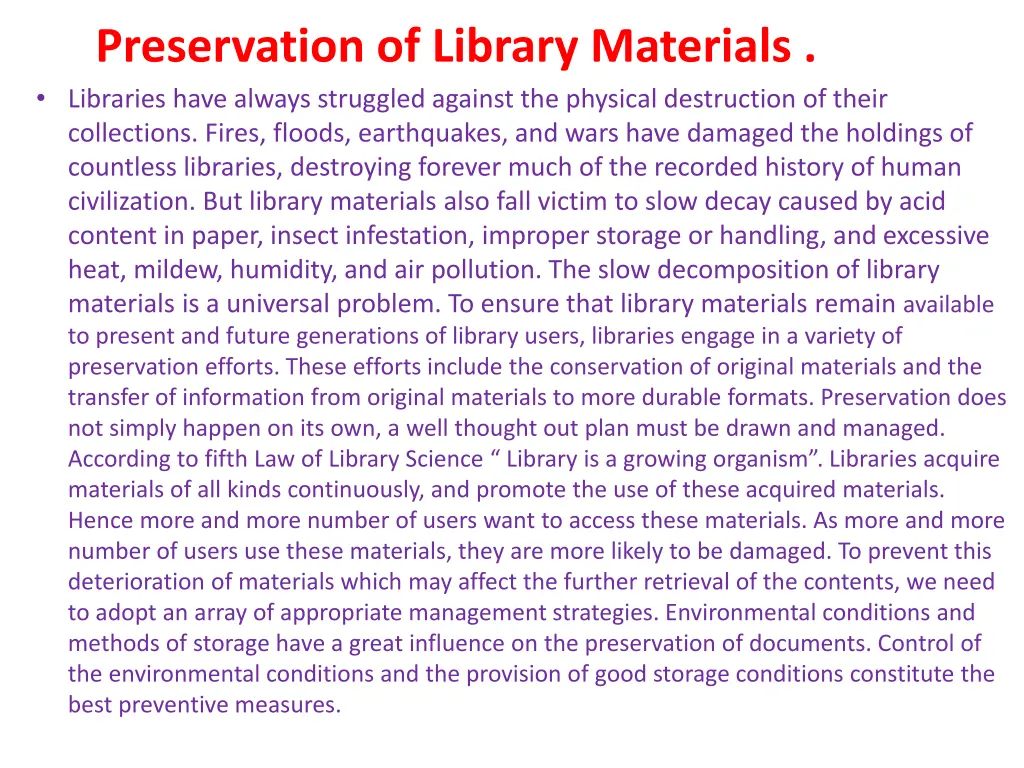 preservation of library materials libraries have